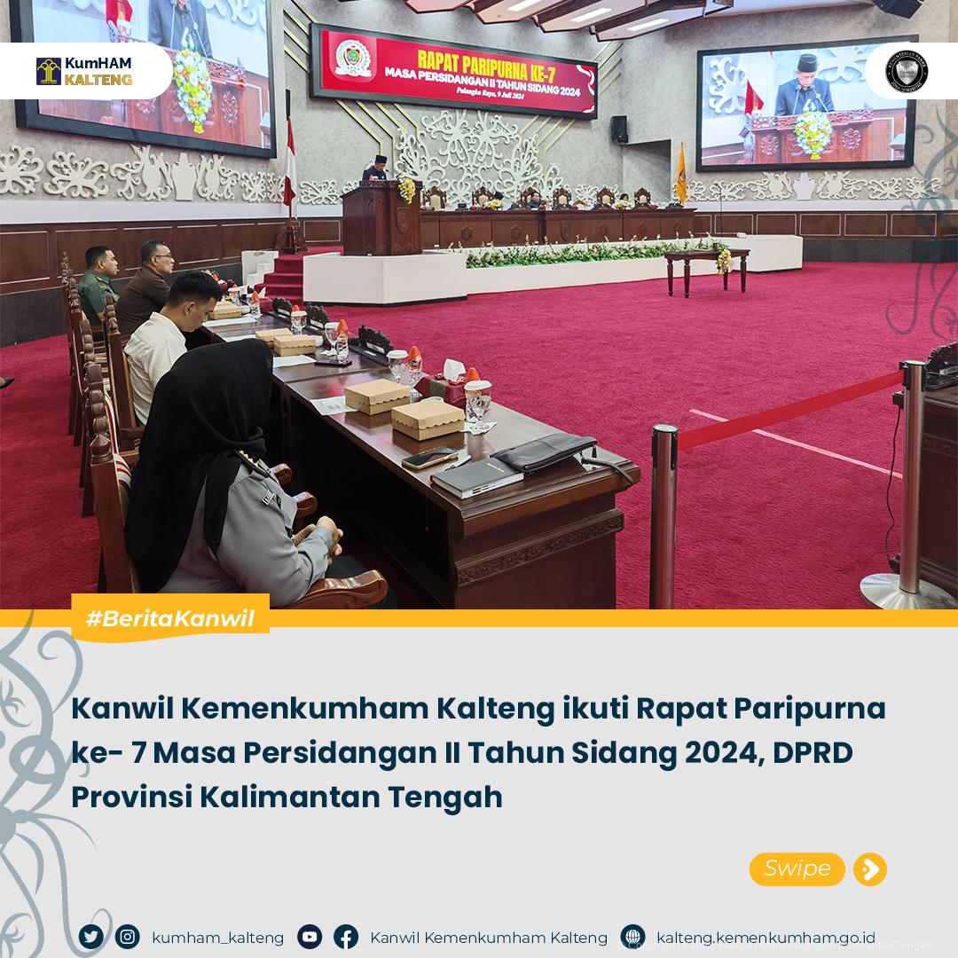 KUMHAM-KALTENG-IKUTI-RAPAT-PARIPURNA-KE-7-DPRD-JULI-2024-1.jpg