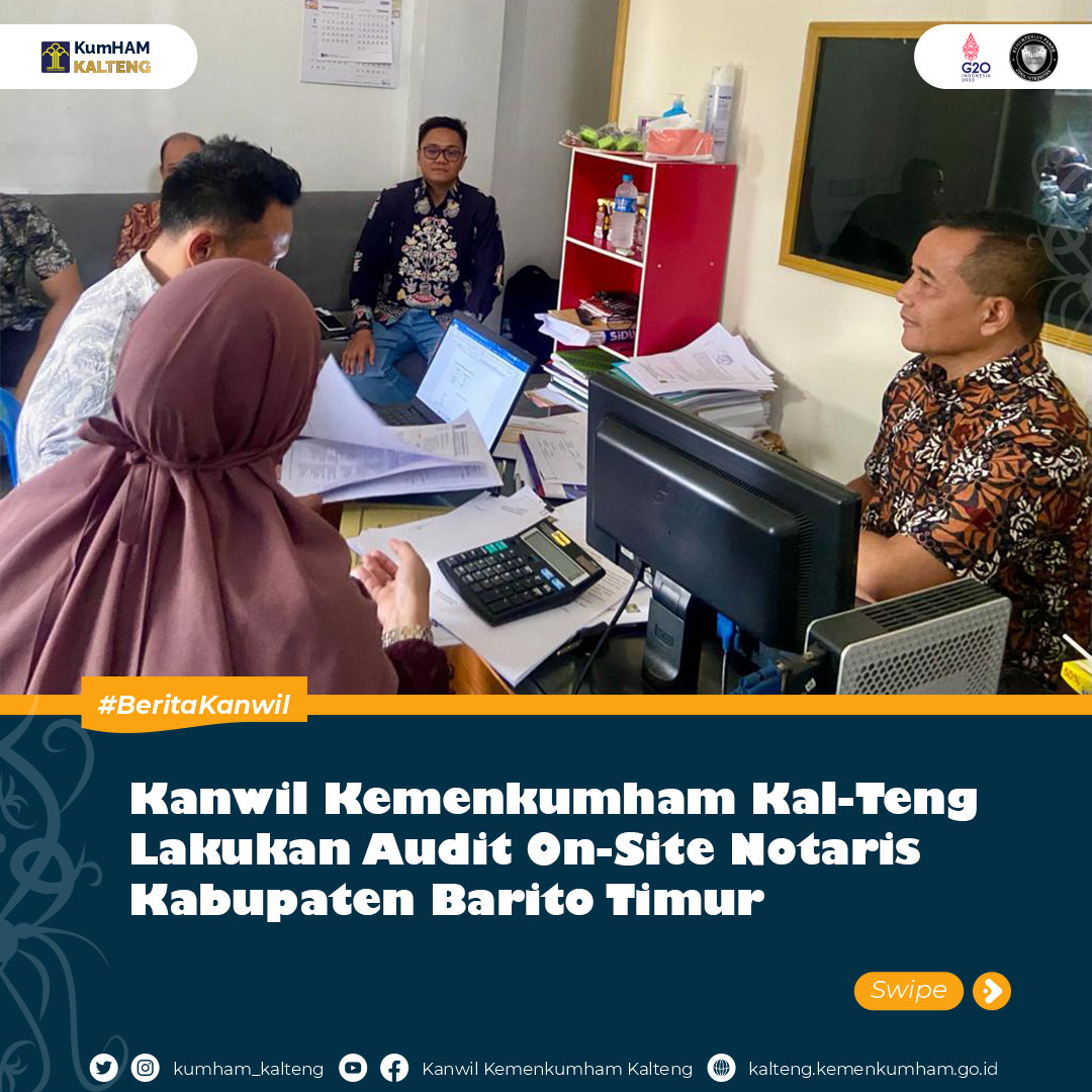 Kanwil_Kemenkumham_Kal-Teng_Lakukan_Audit_On-Site_Notaris_Kabupaten_Barito_Timur1.jpg