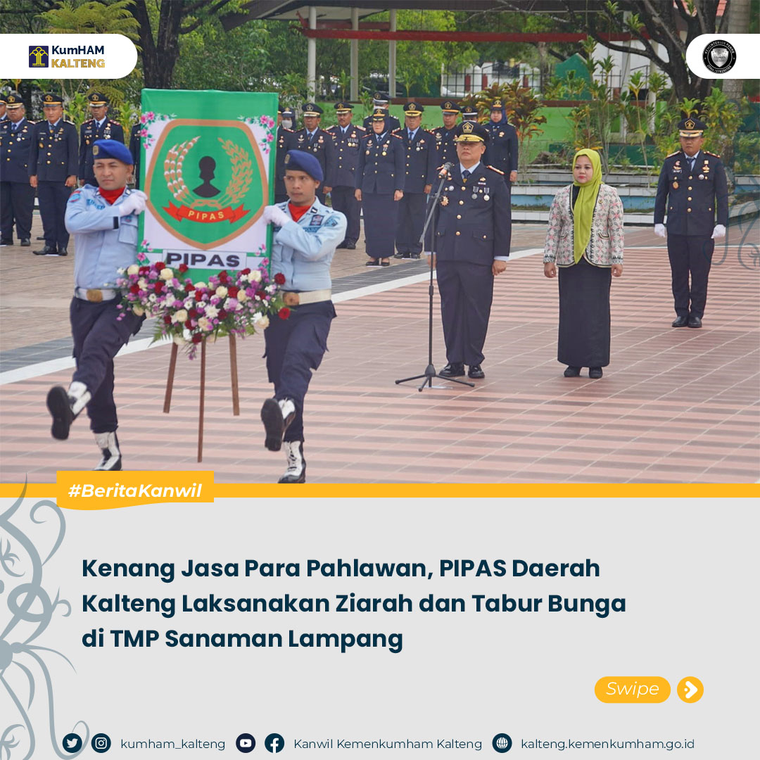 Kenang_Jasa_Para_Pahlawan_PIPAS_Daerah_Kalteng_Laksanakan_Ziarah_dan_Tabur1.jpg