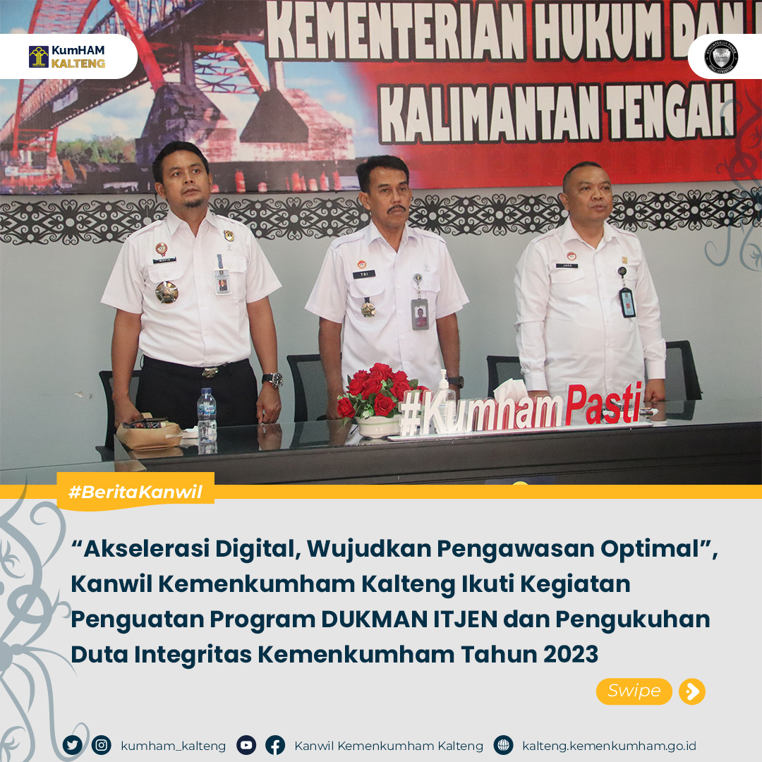 Kumham-Kalteng-Ikuti-Penguatan-Dukman-ITJEN--Pengukuhan-Duta-Integritas-2023-1.jpg