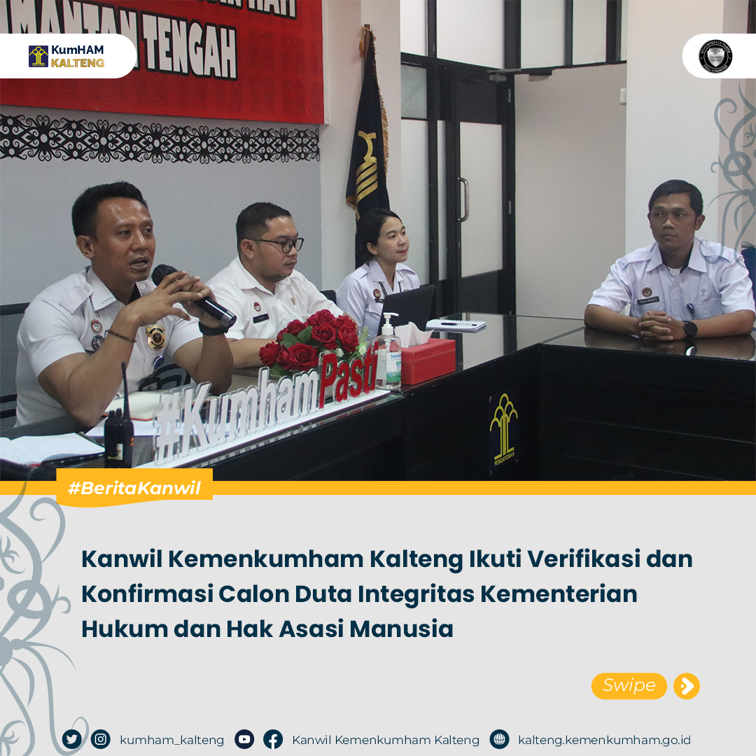 Kumham-Kalteng-Ikuti-Verifikasi--Konfirmasi-Calon-Duta-Integritas-Kemenkumham-2023-1.jpg