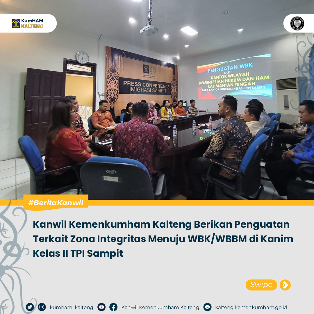 kanwil-Kalteng-penguatan-ZI-WBK-WBBM-Kanim-Sampit-2023-1.jpg